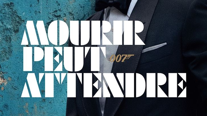 Date De Sortie Mourir Peut Attendre